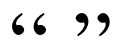 speech marks