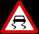 danger of skidding!